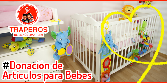 ▷ Donación de Artículos para Bebes【 Lima 】