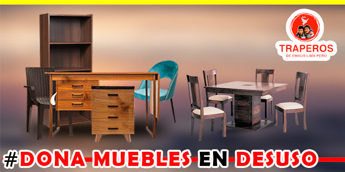 ▷ Donación de Muebles Usados
