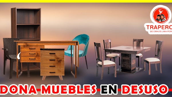 ▷ Donación de Muebles Usados